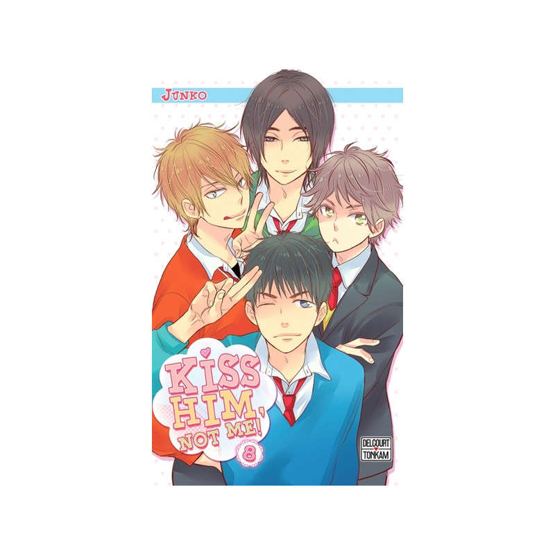 Kiss him, not me ! T08