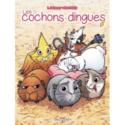 Les Cochons dingues T01
