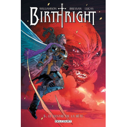 Birthright T05 - Le Ventre...