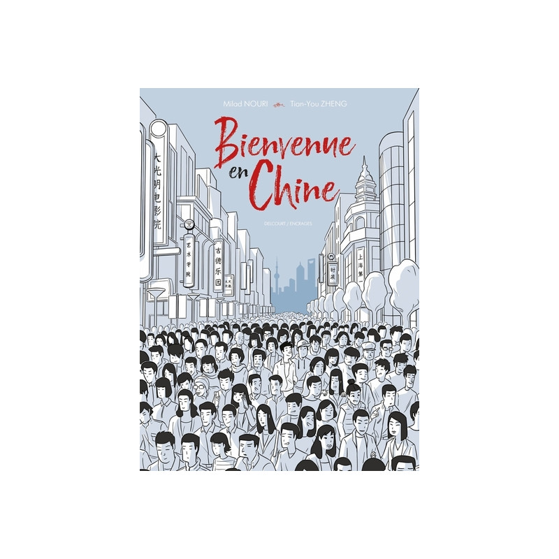 Bienvenue en Chine