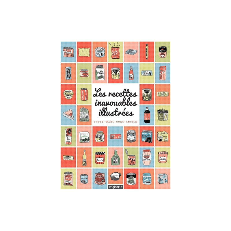 Les Recettes inavouables illustrées