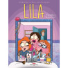 Lila - Tome 02 T'es belle et tu sens bon !