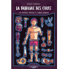 La Fabrique des corps