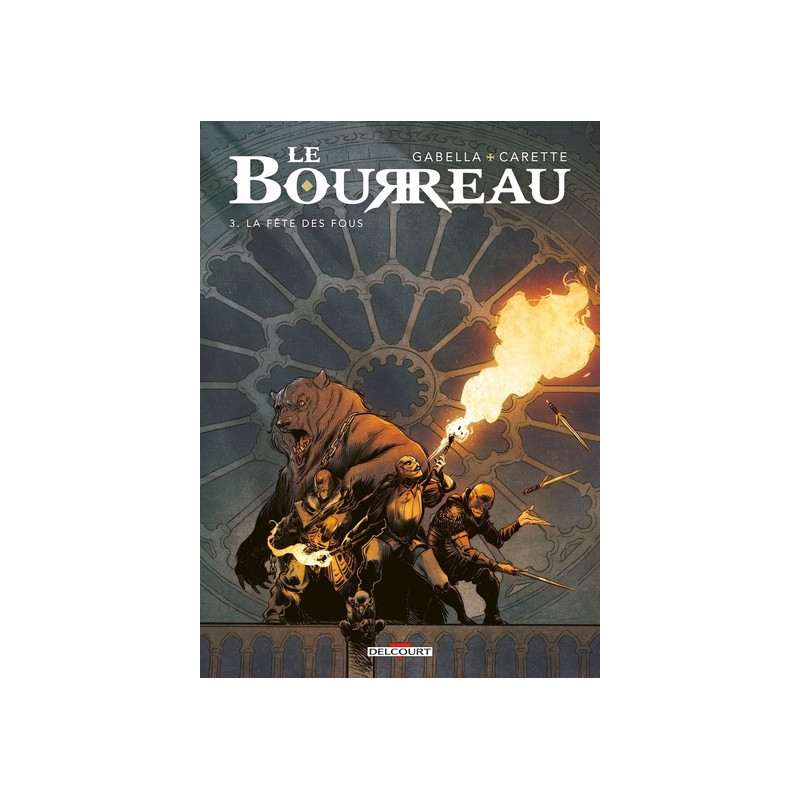 Le Bourreau T03 - La Fête des fous
