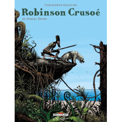 Robinson Crusoé - Intégrale...