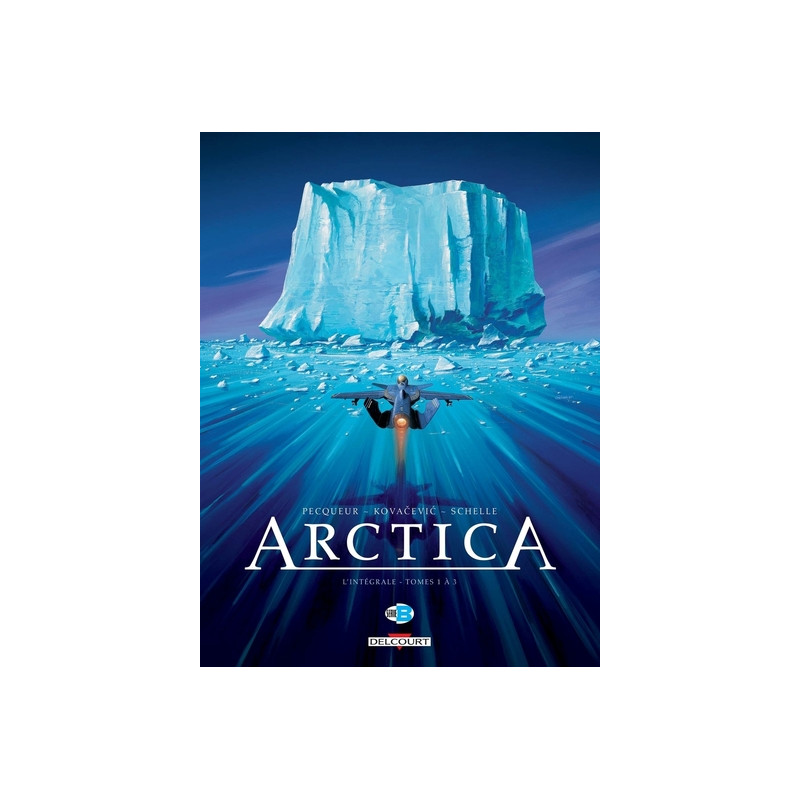 Arctica - Intégrale T01 à T03