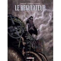 Le Régulateur - Intégrale...