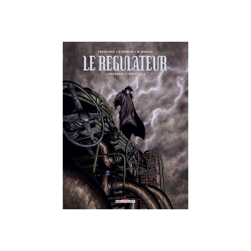 Le Régulateur - Intégrale T01 à T03