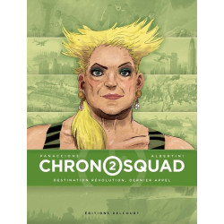 Chronosquad T02 -...