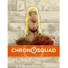 Chronosquad T01 - Lune de miel à l'âge du bronze