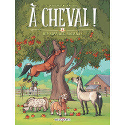 A cheval ! - tome 01 Hip...