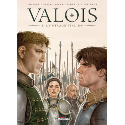 Valois T01 - Le Mirage italien