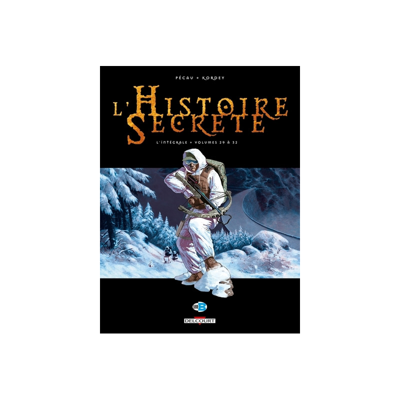 L'Histoire secrète - Intégrale T29 à T32