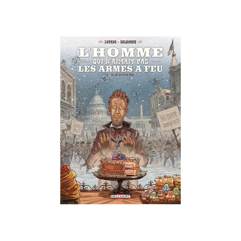 L'Homme qui n'aimait pas les armes à feu T04 - La Loi du plus fort