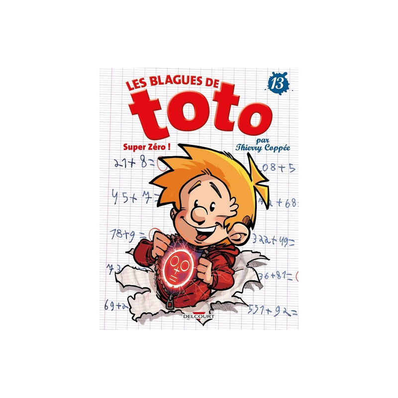 Les blagues de Toto - tome 13 Super zéro !