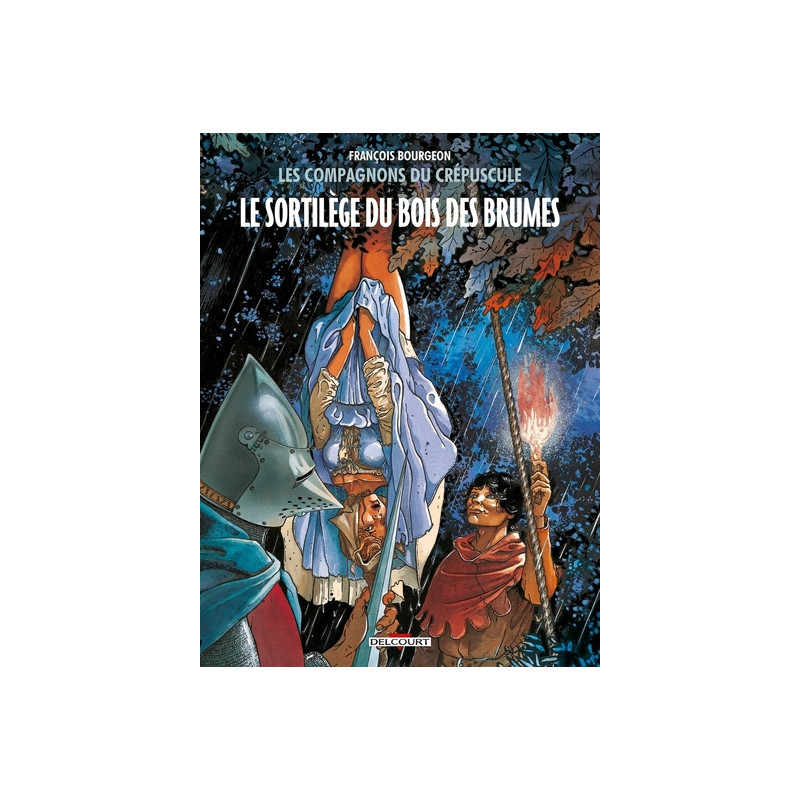 Les Compagnons du crépuscule T01 - Le Sortilège du bois des brumes