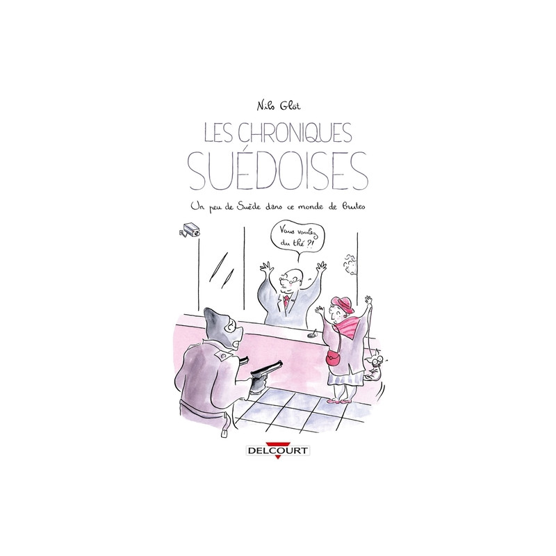 Les Chroniques suédoises