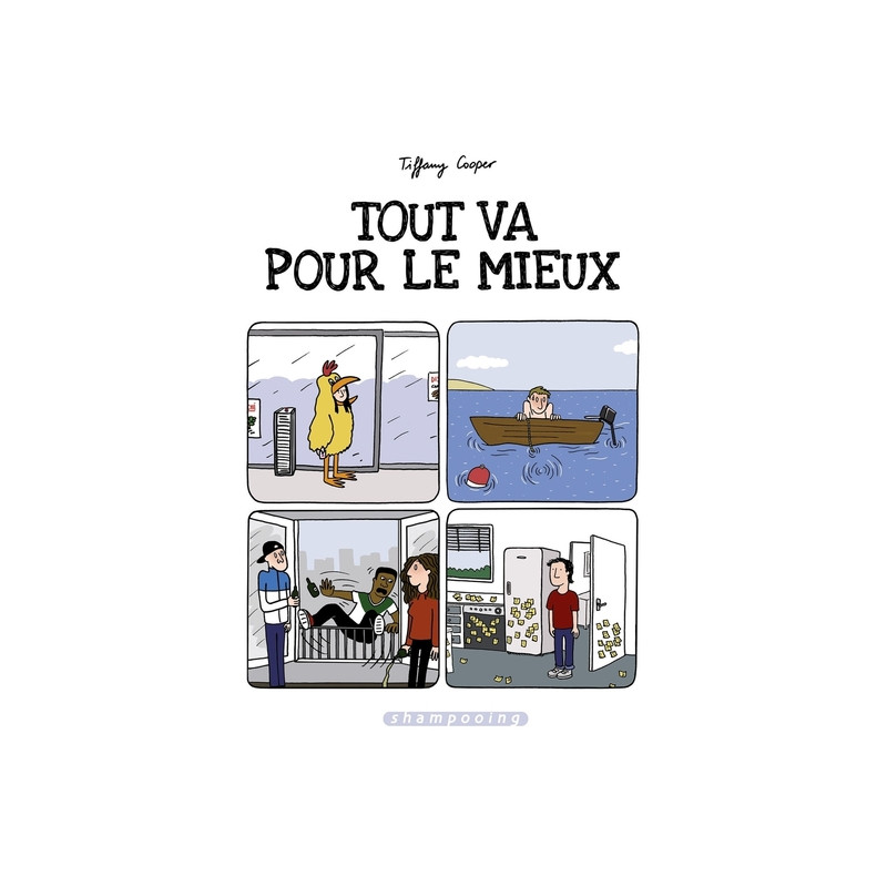 Tout va pour le mieux