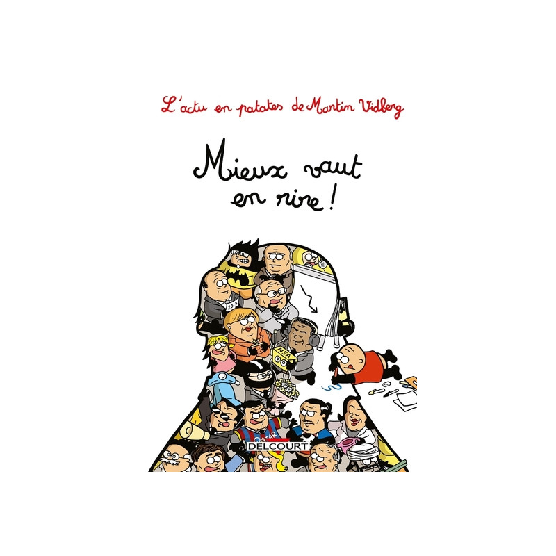 L'Actu en patates T04 - Mieux vaut en rire !