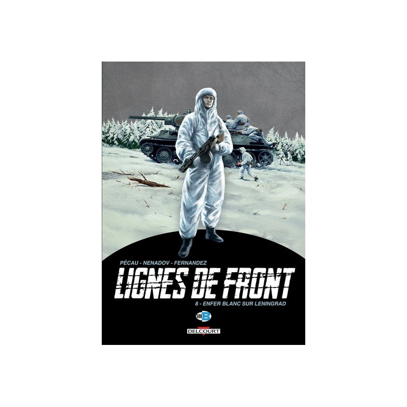 Lignes de Front T08 Enfer blanc sur Leningrad