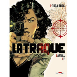 La Traque T01 - Tora Bora