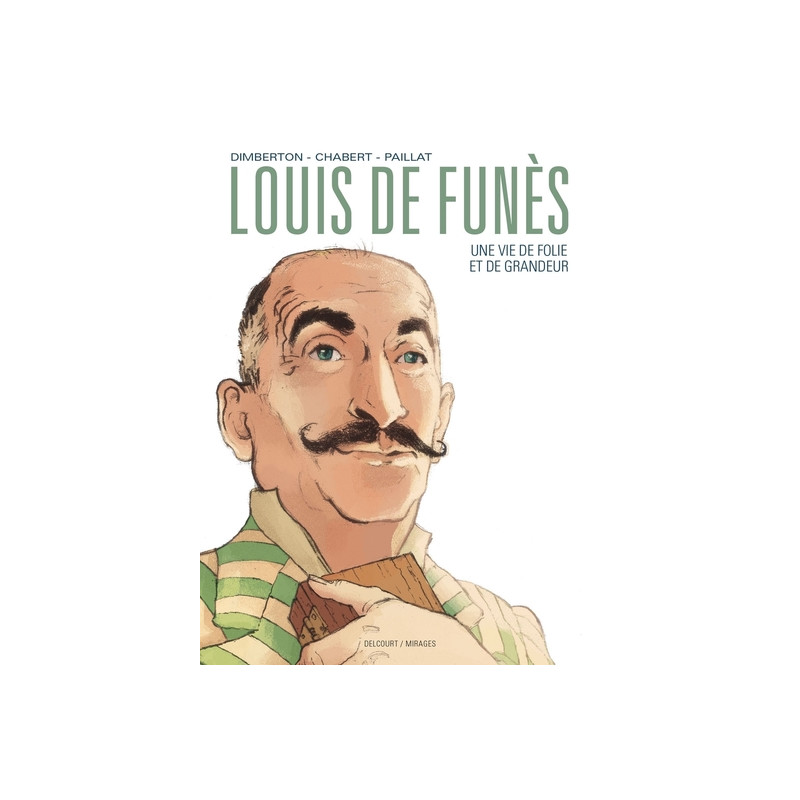 Louis de Funès, une vie de folie et de grandeur
