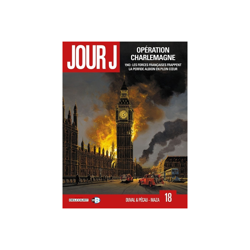 Jour J T18 - Opération Charlemagne