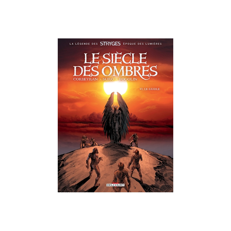 Le Siècle des ombres T06 Le Diable