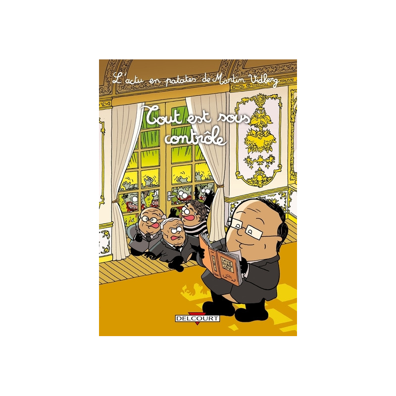 L'Actu en patates T03 - Tout est sous contrôle