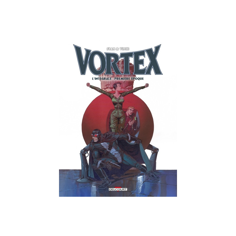 Vortex - Intégrale première époque