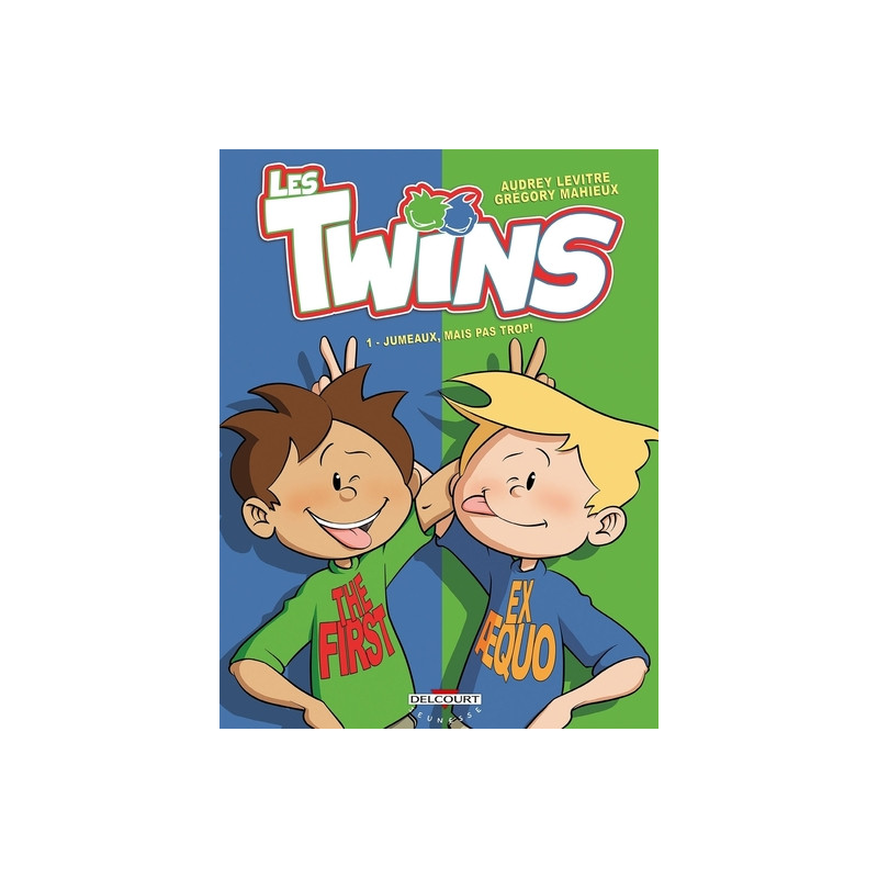 Les Twins T01 - Jumeaux mais pas trop !