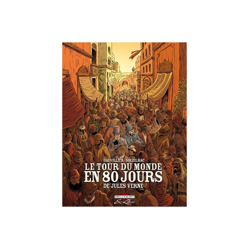 Le Tour du monde en 80 jours de Jules Vern - Intégrale