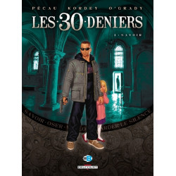 Les 30 Deniers T01 Savoir