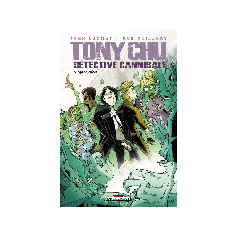 Tony Chu, détective cannibale T06