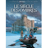 Le Siècle des ombres T05 La Trahison