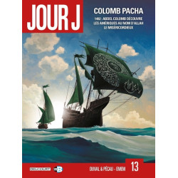Jour J T13 - Colomb Pacha