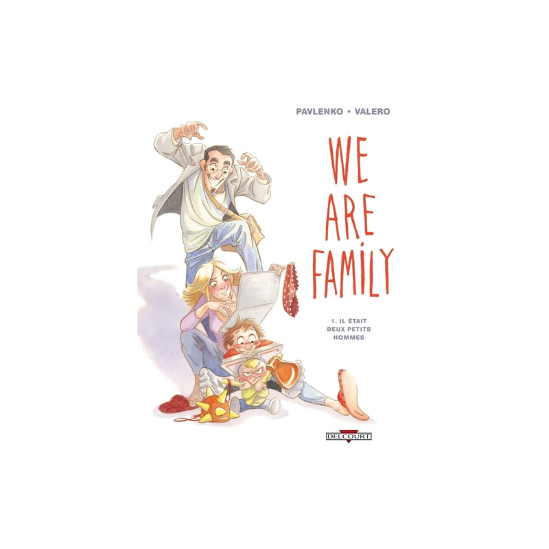 We are family - Il était deux petits hommes