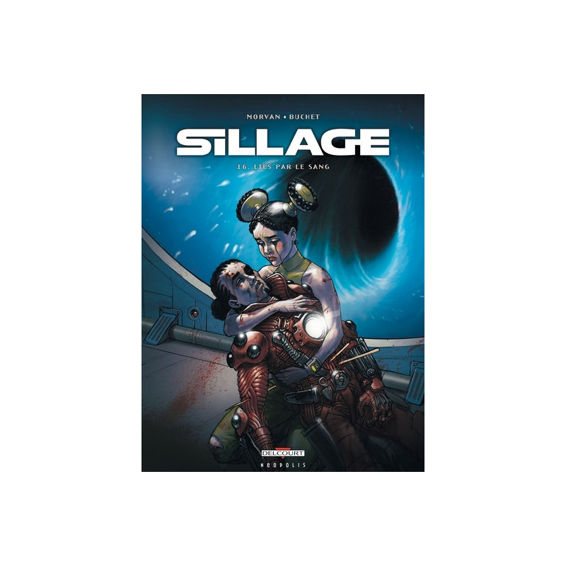 Sillage T16 - Liés par le sang