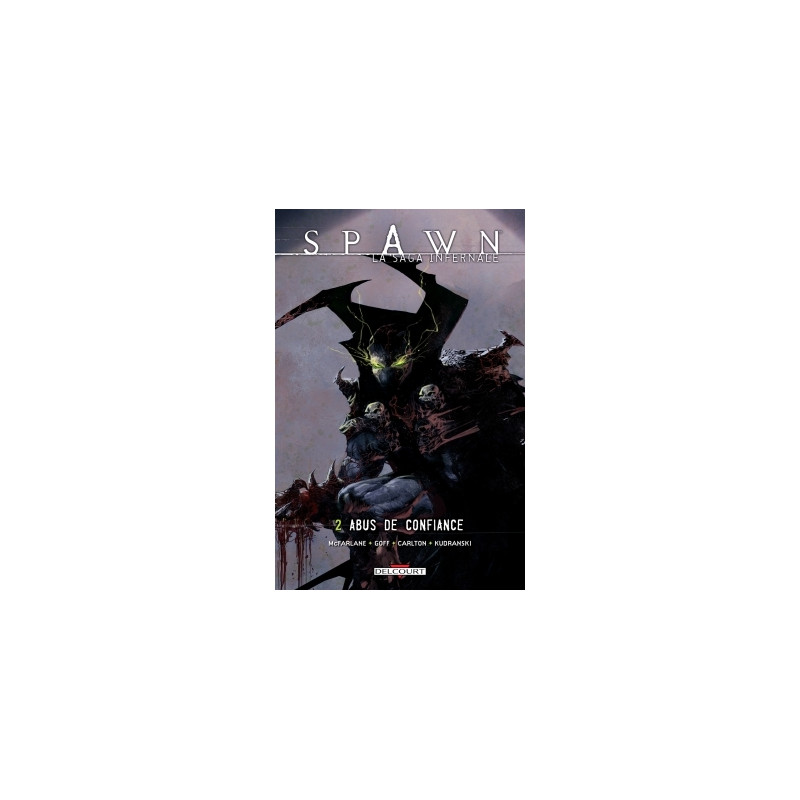 Spawn - La Saga infernale T02