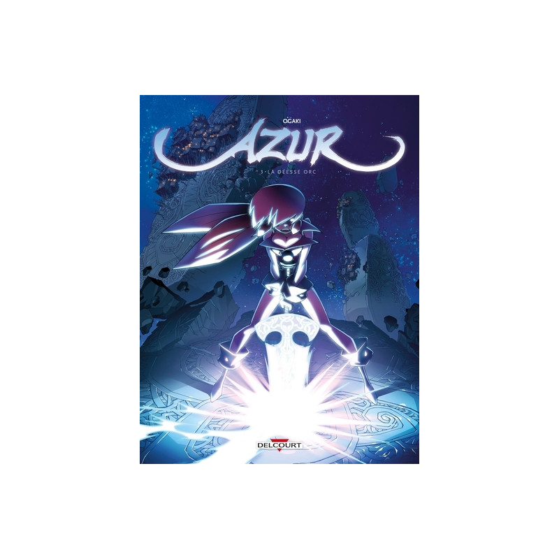 Azur T03 - La Déesse orc