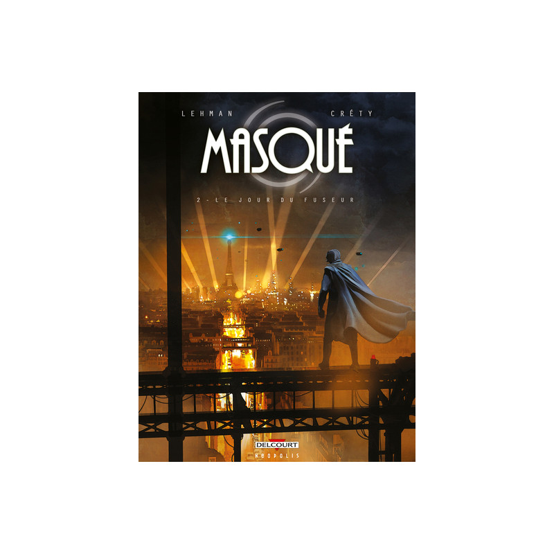 Masqué T02 Le Jour du Fuseur