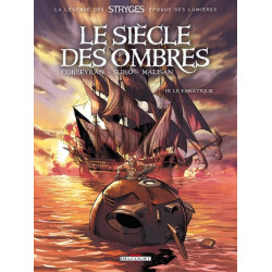 Le Siècle des ombres T03 Le...