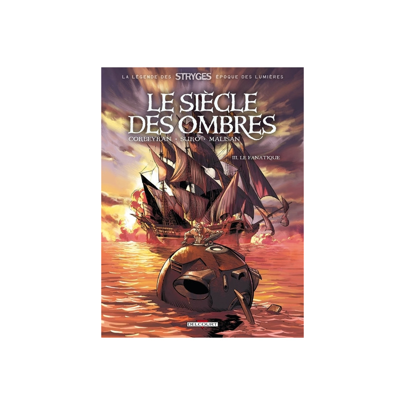 Le Siècle des ombres T03 Le Fanatique