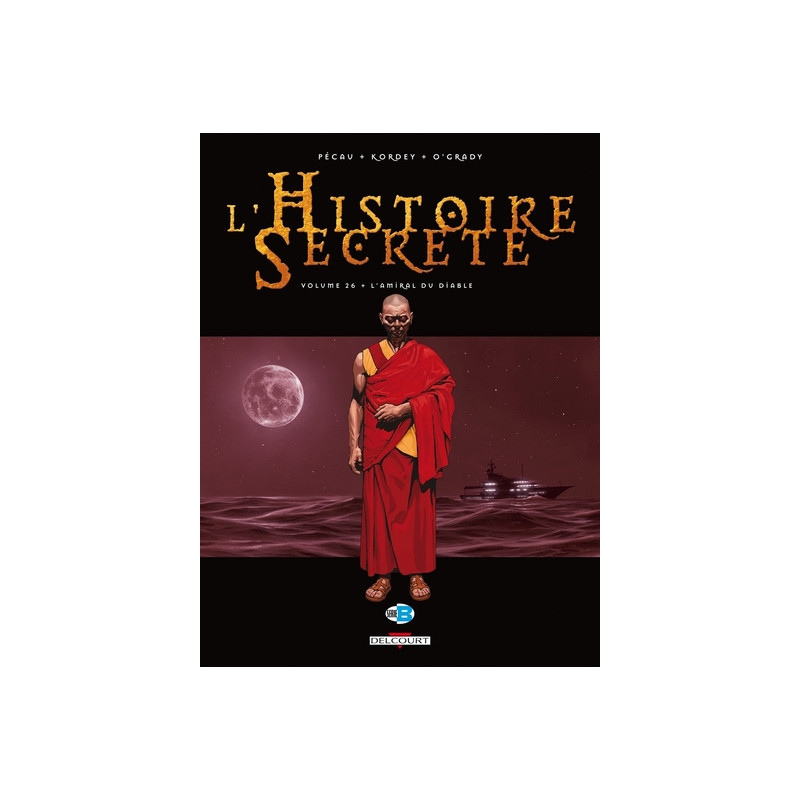 L'Histoire secrète T26 - L'Amiral du diable