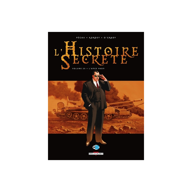 L'Histoire secrète T25 - L'Ange paon