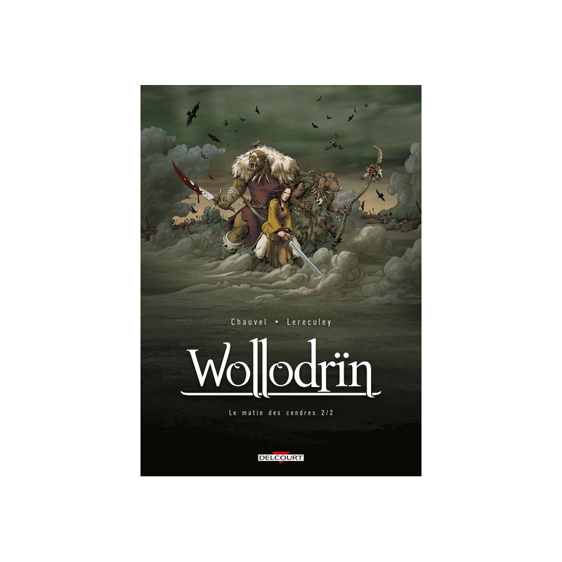 WOLLODRIN - Tome 02 LE MATIN DES CENDRES 2/2