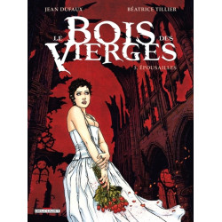 Le Bois des vierges T03 -...