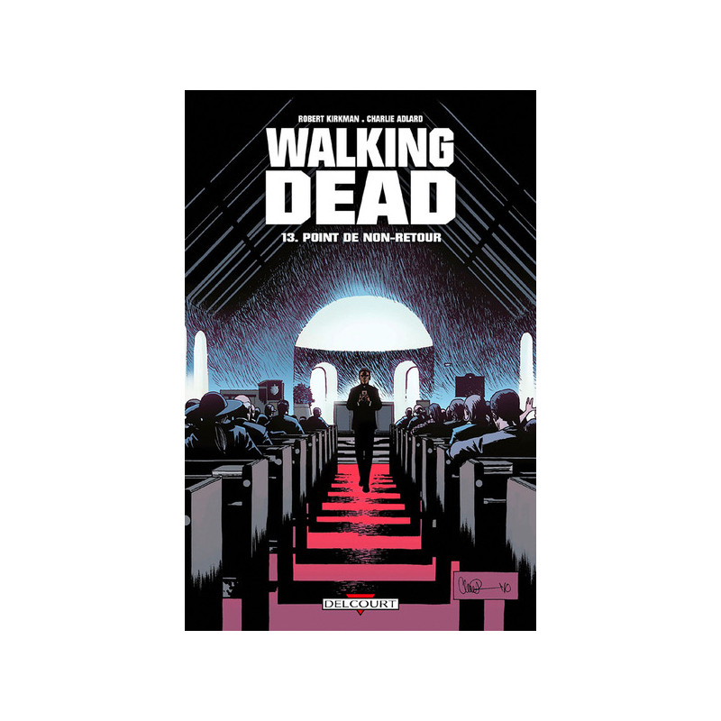 WALKING DEAD T13 POINT DE NON-RETOUR