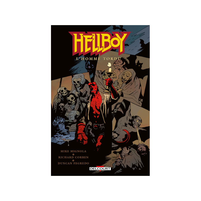 Hellboy T11 - L'Homme tordu