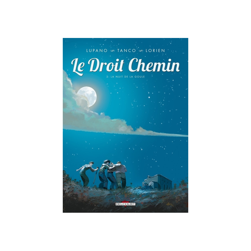 Le Droit chemin T02 - La Nuit de la goule